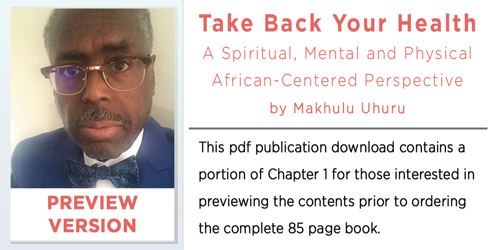 Take Back Your Health | Makhulu Uhuru